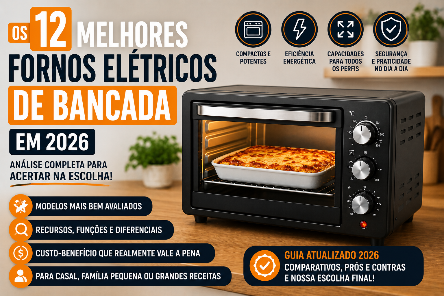 Os 12 Melhores Fornos Elétricos de Bancada em 2026