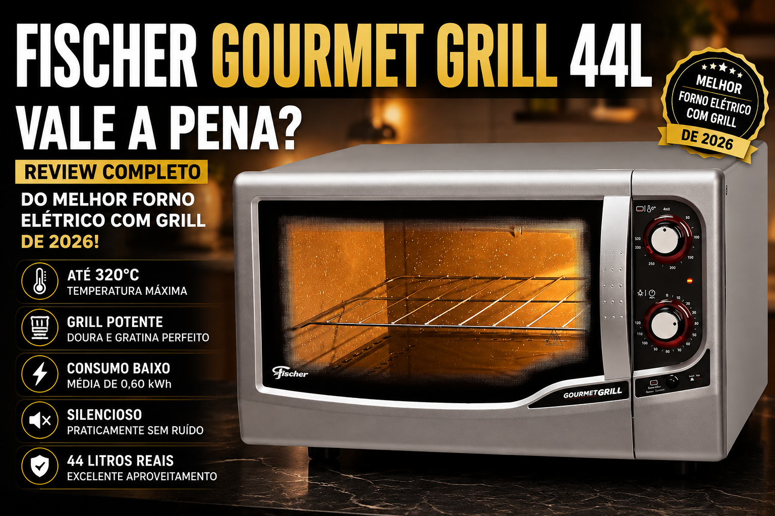 Fischer Gourmet Grill 44L Vale a Pena